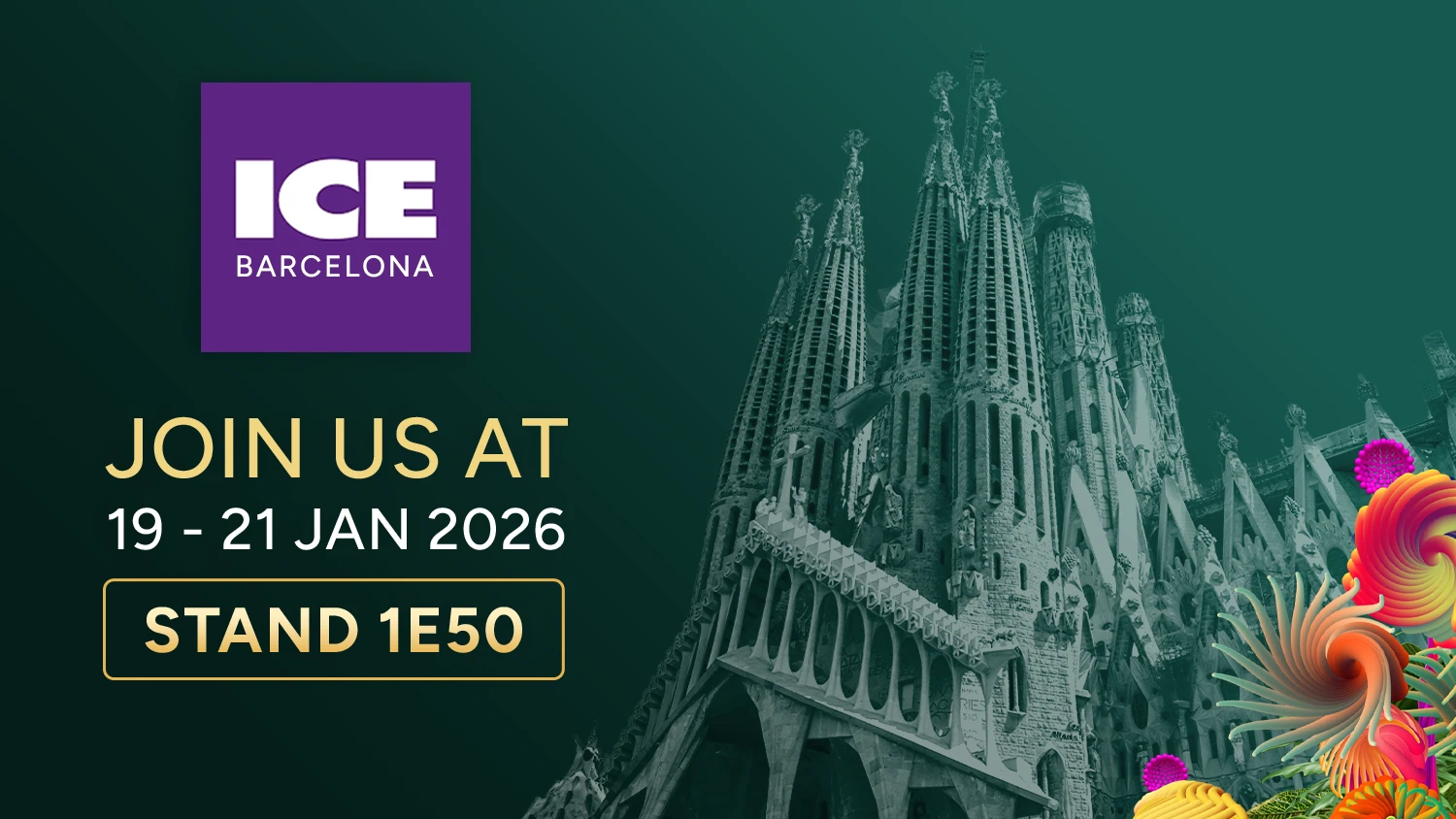与我们一同参加 ICE Barcelona 2026